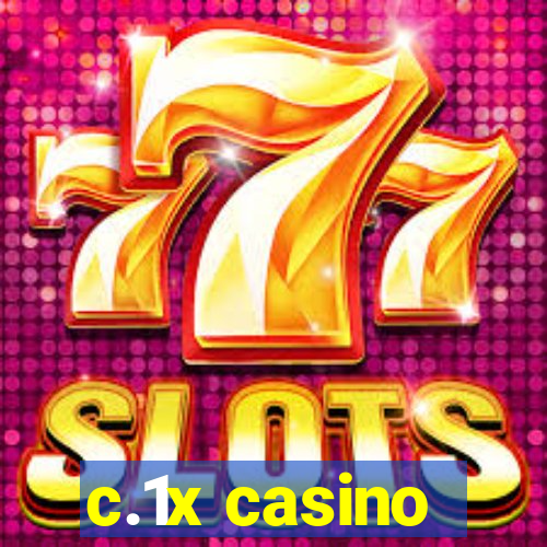 c.1x casino